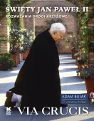 Via Crucis. Rozważania Drogi Krzyżowej. Wydanie 2