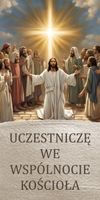 Baner religijny UCZESTNICZĘ WE WSPÓLNOCIE KOŚCIOŁA 300x150 cm różne wzory