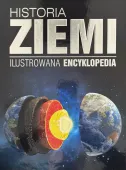 Historia Ziemi. Ilustrowana encyklopedia