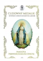 Cudowny medalik. Pamiątka I Komunii Św.