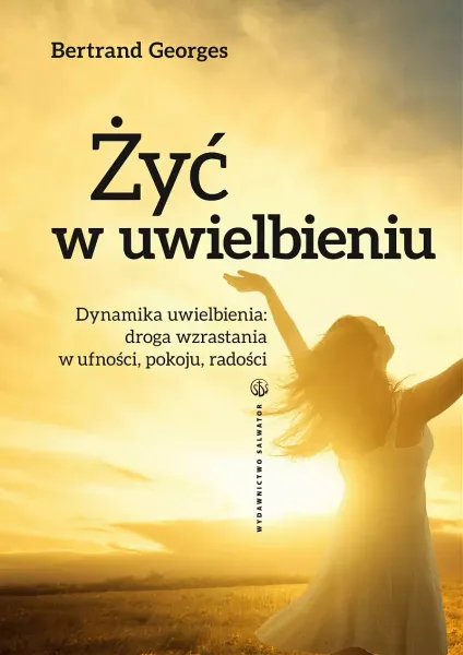 Żyć w uwielbieniu zdjęcie 1