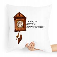 Poduszka Dla Zegarmistrza Zaufaj Mi Jestem Z Nadrukiem Ze Zdjęciem