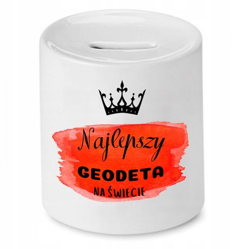 Skarbonka Dla Geodety Najlepszy Na Świecie Z Nadrukiem Ze Zdjęciem na Arena.pl