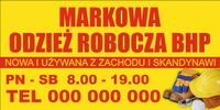 BANER REKLAMA 200x100 cm ODZIEŻ ROBOCZA ODZIEŻ BHP