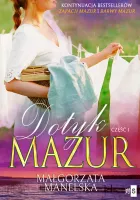 Dotyk Mazur Część 1 Żółty kajet