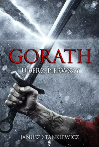 Gorath. Tom 1. Uderz pierwszy zdjęcie 1