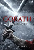 Gorath. Tom 1. Uderz pierwszy