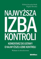 Najwyższa Izba Kontroli. Komentarz do ustawy o Najwyższej Izbie Kontroli B…