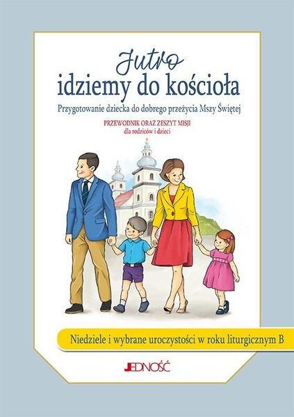 Jutro idziemy do kościoła Jacek Molka zdjęcie 1