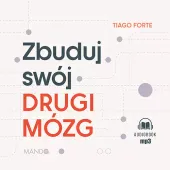 Zbuduj swój Drugi Mózg