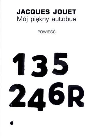 Mój piękny autobus Jacques Jouet zdjęcie 1