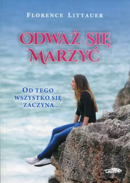 Odważ się marzyć zdjęcie 1
