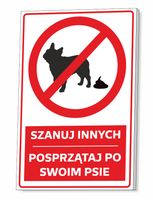 TABLICZKA POSPRZĄTAJ PO SWOIM PSIE GRUBA 3 MM 32x21 CM UV