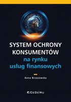SYSTEM OCHRONY KONSUMENTÓW NA RYNKU USŁUG. . ANNA BRZOZOWSKA