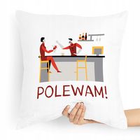 Poduszka Prezent Dla Barmana Polewam! Z Nadrukiem Ze Zdjęciem