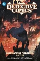 Batman Detective Comics. Gothamski Nokturn. Tom 5. Akt 3 - praca zbiorowa