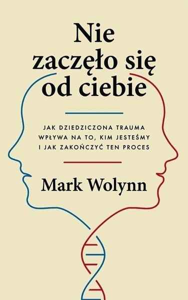 Nie zaczęło się od ciebie Mark Wolynn Czarna Owca zdjęcie 2