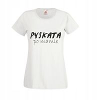 Koszulka T-SHIRT tekst Małej Mi PYSKATA PO MAMIE