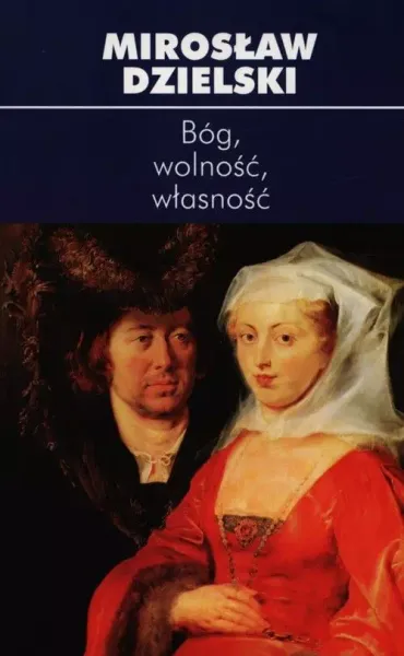 Bóg, wolność, własność zdjęcie 1