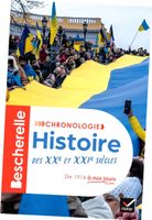 Bescherelle Histoire des XXe et XXIe siecles - De 1914 a nos jours