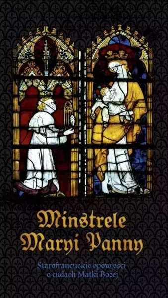 Minstrele Maryi Panny zdjęcie 1