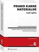 PRAWO KARNE MATERIALNE. CZĘŚĆ OGÓLNA W. 6 PRACA ZBIOROWA