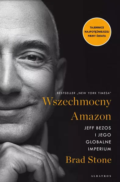 Wszechmocny Amazon. Jeff Bezos i jego globalne imperium zdjęcie 1