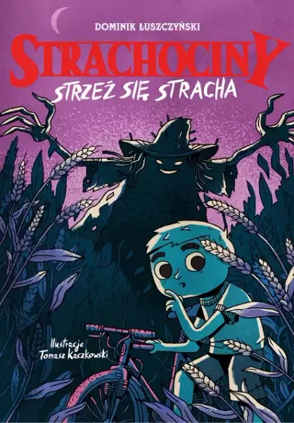 Strachociny. Strzeż się stracha zdjęcie 1