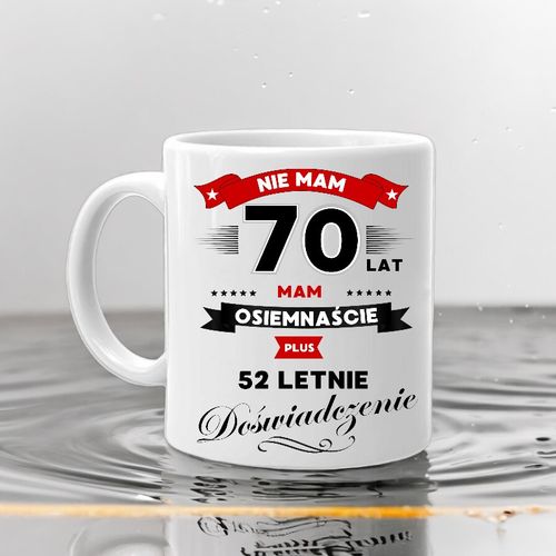 KUBEK Z NADRUKIEM ŚMIESZNY PREZENT NA 70 URODZINY ORYGINALNY UPOMINEK na Arena.pl