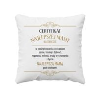 Certyfikat najlepszej mamy - poduszka prezent na Dzień Matki