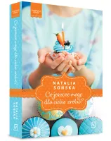 Jagodowa miłość. Tom 2. Co jeszcze mogę dla ciebie zrobić?