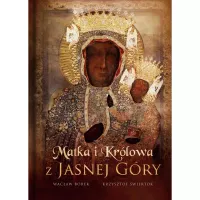 Matka i Królowa z Jasnej Góry