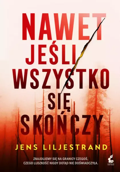 Nawet jeśli wszystko się skończy zdjęcie 1
