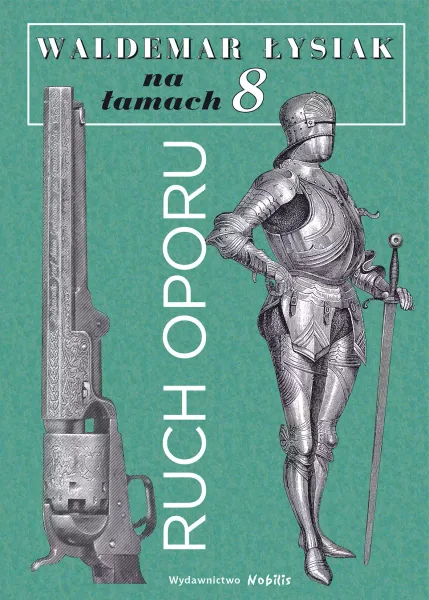 Łysiak na łamach 8 - Ruch oporu zdjęcie 1