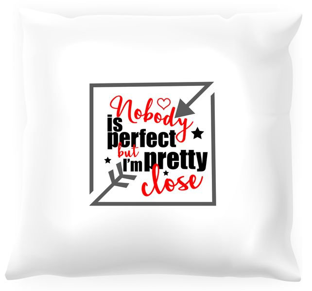 Poduszka - Nobody is perfect zdjęcie 1