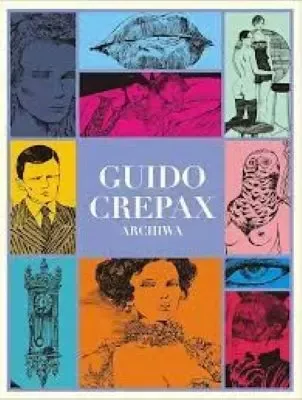 Guido Crepax Archiwa tom 1 na Arena.pl
