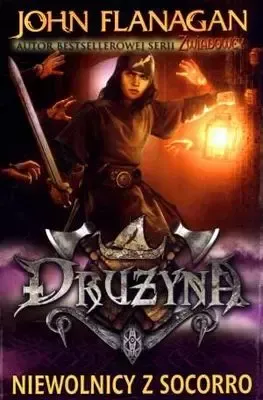 Niewolnicy z Socorro. Tom 4. Drużyna zdjęcie 1