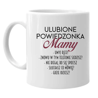 Ulubione powiedzonka mamy kubek prezent dla mamy Dzień Matki