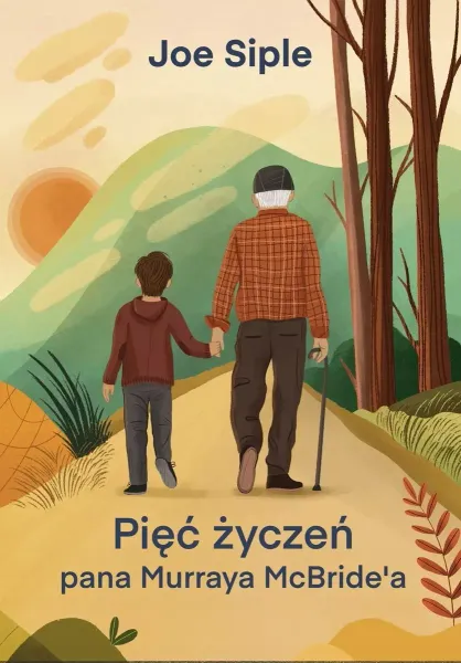 Pięć życzeń pana Murraya McBridea zdjęcie 2