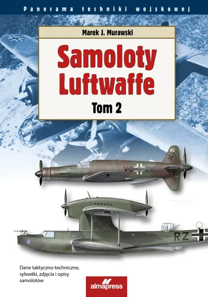 Samoloty Luftwaffe. 2. Samoloty Luftwaffe tom 2 zdjęcie 1