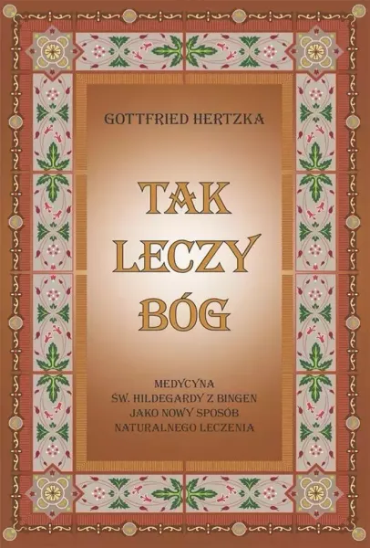 Tak leczy Bóg zdjęcie 1