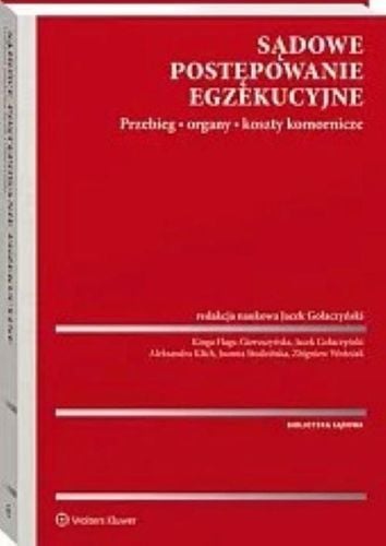 Sądowe postępowanie egzekucyjne - praca zbiorowa na Arena.pl