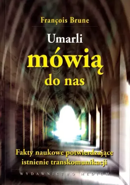 Umarli mówią do nas zdjęcie 1