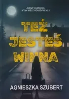 Też jesteś winna