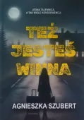 Też jesteś winna