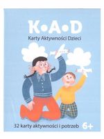 K.A.D. - KARTY AKTYWNOŚCI DZIECI [KARTY]