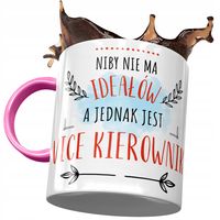 Kubek Różowy Dla Vice Kierownika Niby Nie Ma Z Nadrukiem Ze Zdjęciem