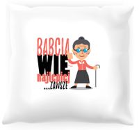 Poduszka Babcia wie najlepiej... zawsze
