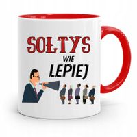 Dla Sołtysa Kubek Czerwony Sołtys Wie Lepiej Z Nadrukiem Ze Zdjęciem