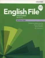 English File. Intermediate. Workbook without Key, Fourth Edition